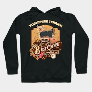 Yorkshire Terrier Best Coffee - Dog Owner Coffee Lover Gifts Hoodie